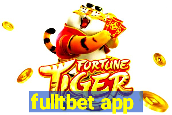 fulltbet app